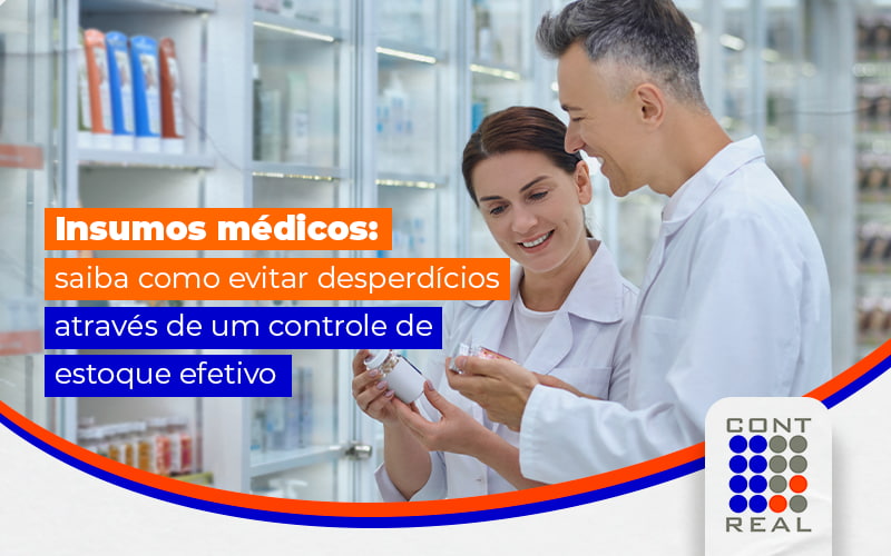 Saiba como evitar desperdício de insumos médicos com o controle de estoque