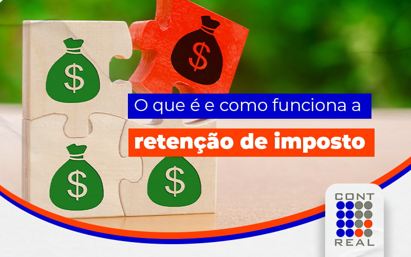 O que é a retenção de imposto?